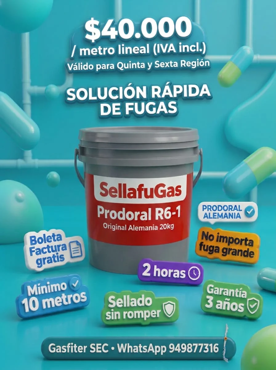 Tarifa Sellado Fugas Gas 5ta y 6ta Región $40.000 metro