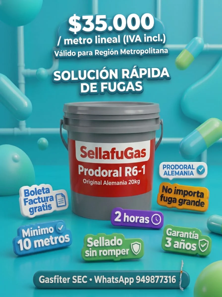 Tarifa Sellado Fugas Gas Región Metropolitana $35.000 metro